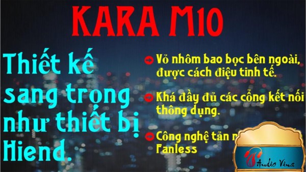 Đánh giá Đầu Karaoke Thế Hệ Mới KARA M10