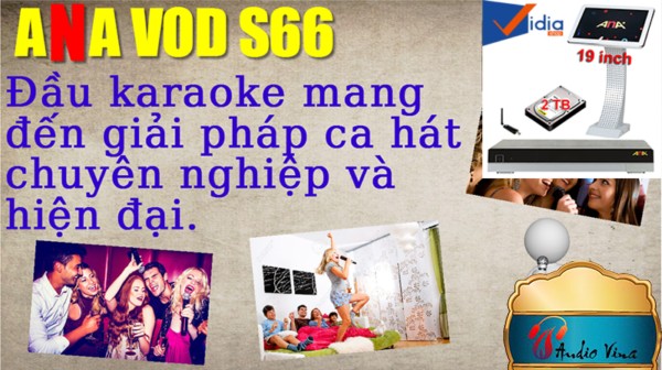 Đánh giá Đầu Karaoke Vod S66 Với Màn Hình Cảm Ứng 19" - Mang Đến Không Gian Âm Nhạc Cho Gia Đình