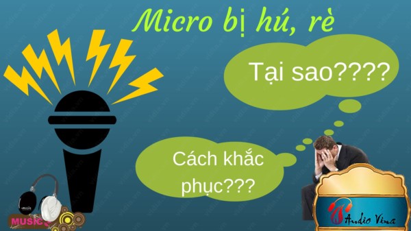 Micro karaoke của bạn bị hú, phải làm sao đây?