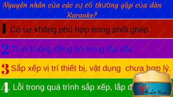 NGUYÊN NHÂN CÁC SỰ CỐ THƯỜNG GẶP CỦA DÀN KARAOKE