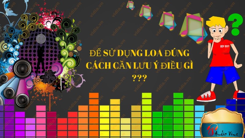 Cách Sử Dụng Loa karaoke Đúng Cách